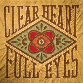Cover image for Clear Heart Full Eyes