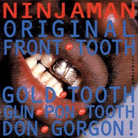 Cover image for Original Front Tooth Gold Tooth Don Gorgon