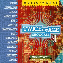 Cover image for Twice My Age Showcase 91