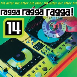 Cover image for Ragga Ragga Ragga 14