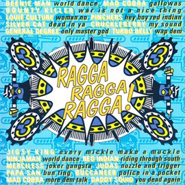 Cover image for Ragga Ragga Ragga 3