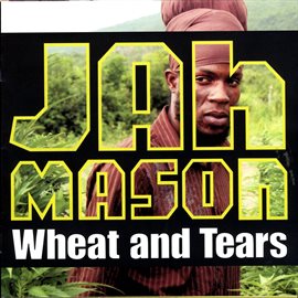 Cover image for Wheat & Tears