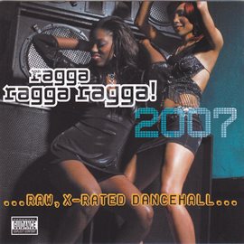 Cover image for Ragga Ragga Ragga 2007