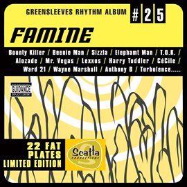 Cover image for Greensleeves Rhythm Album #25: Famine