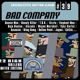 Cover image for Greensleeves Rhythm Album #39: Bad Company