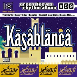 Cover image for Greensleeves Rhythm Album #59: Kasablanca