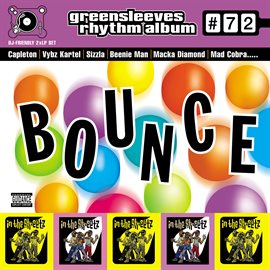 Cover image for Greensleeves Rhythm Album #72: Bounce