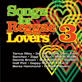 Cover image for Songs For Reggae Lovers Vol. 3