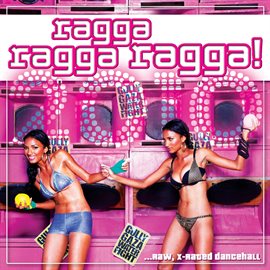 Cover image for Ragga Ragga Ragga 2010