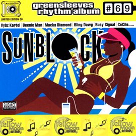Cover image for Greensleeves Rhythm Album #69: Sunblock