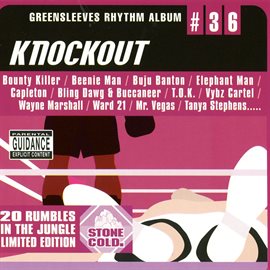 Cover image for Greensleeves Rhythm Album #36: Knockout