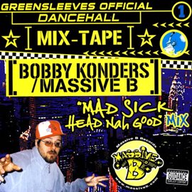 Cover image for Greensleeves Official Dancehall Mixtape Vol. 1 - Bobby Konders / Massive B