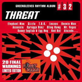 Cover image for Greensleeves Rhythm Album #32: Threat