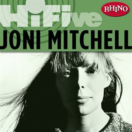 Cover image for Rhino Hi-Five: Joni Mitchell