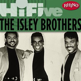 Cover image for Rhino Hi-Five: The Isley Brothers