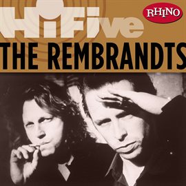 Cover image for Rhino Hi-Five: The Rembrandts