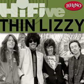 Cover image for Rhino Hi-Five: Thin Lizzy
