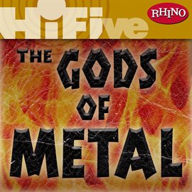 Cover image for Rhino Hi-Five: The Gods Of Metal