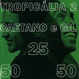 Imagen de portada para Tropicalia 2