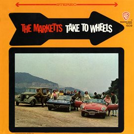 Imagen de portada para The Marketts Take To Wheels