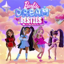 Cover image for Barbie Dream Besties - EP