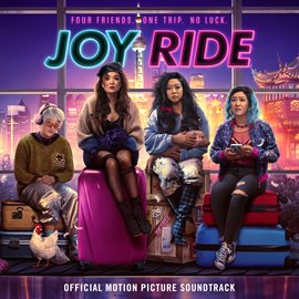 Imagen de portada para Joy Ride (Official Motion Picture Soundtrack)