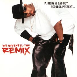 Cover image for We Invented The Remix