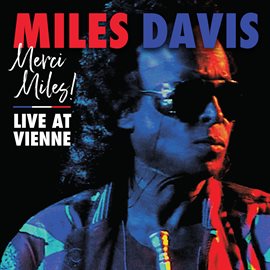 Cover image for Merci Miles! Live at Vienne