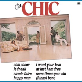 Cover image for C'est Chic (2018 Remaster)