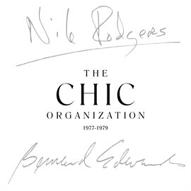Cover image for The Chic Organization 1977-1979 (2018 Remaster)