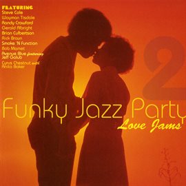 Cover image for Funky Jazz Party 2 Love Songs