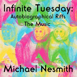 Cover image for Infinite Tuesday: Autobiographical Riffs