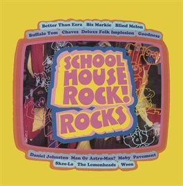 Imagen de portada para Schoolhouse Rock! Rocks