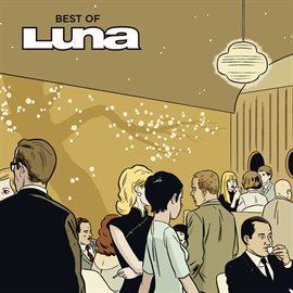 Cover image for The Best Of Luna