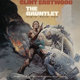 Imagen de portada para The Gauntlet - Original Soundtrack