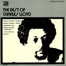 Cover image for The Best Of Charles Lloyd