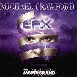 Imagen de portada para EFX Original Cast Album