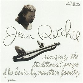 Cover image for Singing The Traditional Songs Of Her Kentucky Mountain Family