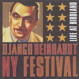 Cover image for Django Reinhardt NY Festival [Live At Birdland]