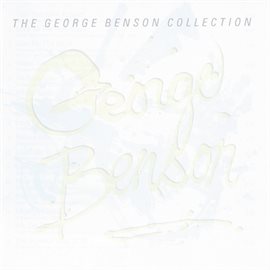 Cover image for The George Benson Collection