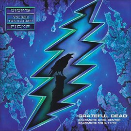 Imagen de portada para Dick's Picks Vol. 23: Baltimore Civic Center, Baltimore, MD 9/17/72 (Live)