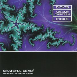 Imagen de portada para Dick's Picks Vol. 13: Nassau Coliseum, Uniondale, NY 5/6/81 (Live)