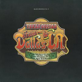 Cover image for Texas Guitar: From Dallas To L.A.