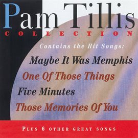 Imagen de portada para Pam Tillis Collection