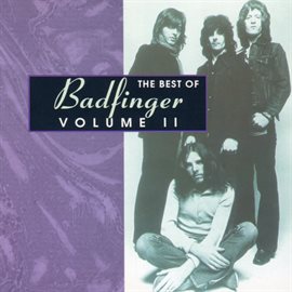 Cover image for The Best of Badfinger, Vol 2