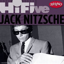 Cover image for Rhino Hi-Five: Jack Nitzsche