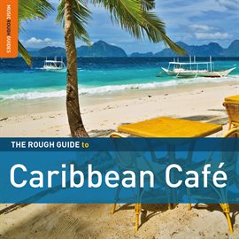 Cover image for Rough Guide to Caribbean Café Cover image for Rough Guide to Caribbean Café