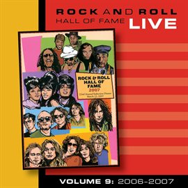 Cover image for Rock and Roll Hall of Fame Volume 9: 2006-2007
