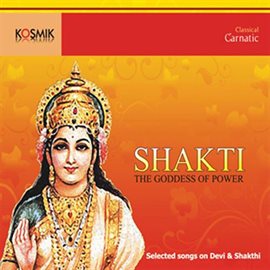Cover image for Shakti - The Goddess Of Power