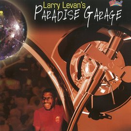 Cover image for Larry Levan's Paradise Garage